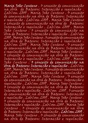 Capa: Maria João Centeno (2009) O Conceito de comunicação na obra de Bateson: Interacção e regulação. Communication  +  Philosophy  +  Humanities. .