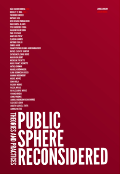 Capa: João Carlos Correia e Rousiley C. Maia (Orgs.) (2011) Public Sphere Reconsidered: Theories and Practices. Communication  +  Philosophy  +  Humanities. .